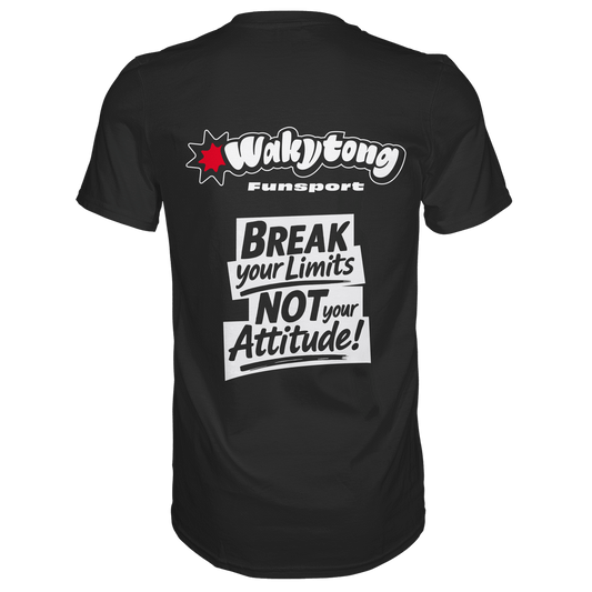 Break your Limits - Premium Shirt - WAKYTONG