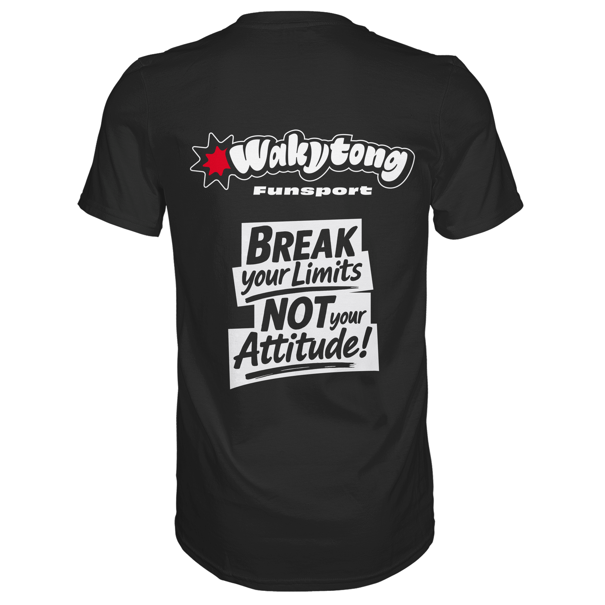 Break your Limits - Premium Shirt - WAKYTONG