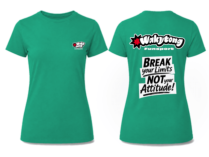Break your Limits - Women's Fit - WAKYTONG